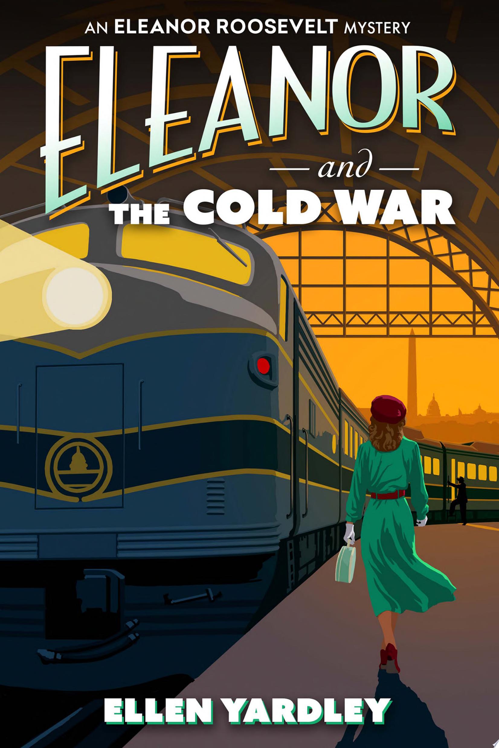 Image for "Eleanor and the Cold War"