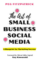 Image for "The Art of Small Business Social Media"