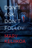 Image for "Don&#039;t Ask, Don&#039;t Follow"