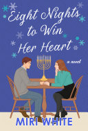 Image for "Eight Nights to Win Her Heart"