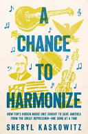 Image for "A Chance to Harmonize"