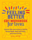 Image for "Feeling Better: CBT Workbook for Teens"